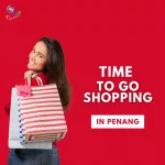 Shopping in Penang
